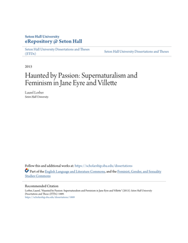 Supernaturalism and Feminism in Jane Eyre and Villette Laurel Lorber Seton Hall University