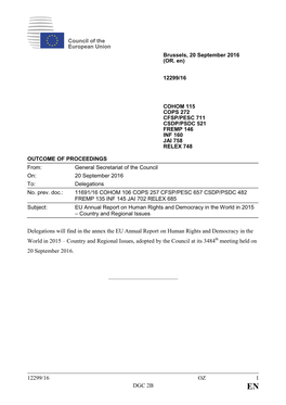 12299/16 OZ 1 DGC 2B Delegations Will Find in the Annex the EU Annual