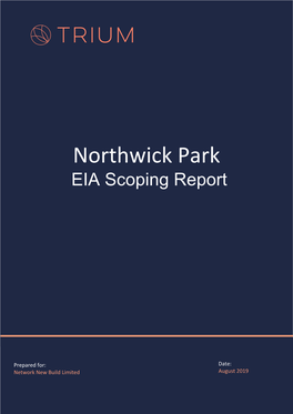 Northwick Park EIA Scoping Report