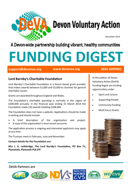 FUNDING DIGEST Support@Devonva.Org 0845 6099901