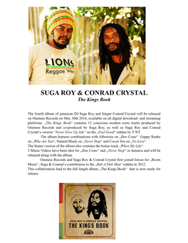 Suga Roy and Conrad Crystal