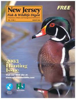 New Jersey FREE Fish & Wildlife Digest a Summary of Rules and Management Information VOL