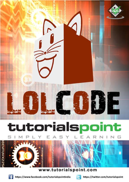 LOLCODE Is an Esoteric Programming Language Inspired by the Funny Things on the Internet