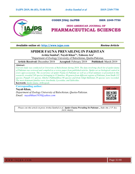SPIDER FAUNA PREVAILING in PAKISTAN Arshia Sumbal1, Nayab Khan1*, Tahseen Ara1 1Department of Zoology University of Balochistan, Quetta-Pakistan