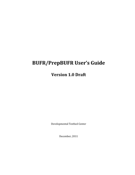 BUFR/Prepbufr User's Guide