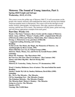 Motown: the Sound of Young America, Part 1: Spring 2020 Freight and Salvage: Wednesday, 10-12, 4/1-5/6;