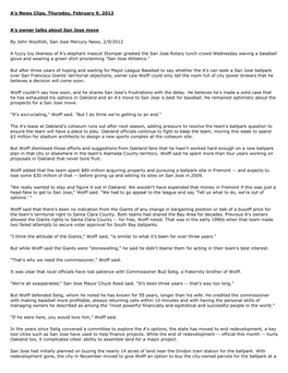 A's News Clips, Thursday, February 9, 2012 A's Owner Talks About San Jose Move by John Woolfolk, San Jose Mercury News, 2/9/2