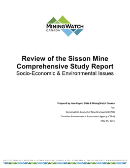 Review of the Sisson Mine Comprehensive Study Report Socio-Economic & Environmental Issues
