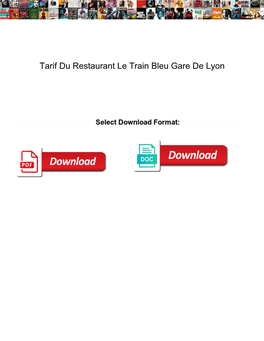 Tarif Du Restaurant Le Train Bleu Gare De Lyon