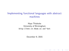 Implementing Functional Languages with Abstract Machines