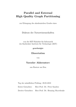 Parallel and External High Quality Graph Partitioning