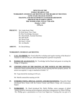 Minutes of the Public Hearing and Workshop and Regular Meeting of the Board of Trustees Lone Star College System Training and D