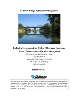 5 Street Bridge Replacement Project BA Biological Assessment for Valley Elderberry Longhorn Beetle (Desmocerus Californicus Dimo