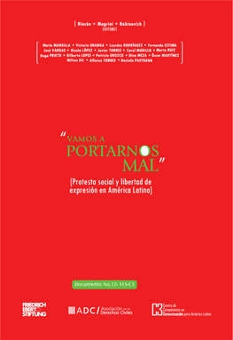 “VAMOS a PORTARNOS MAL” [Protesta Social Y Libertad De Expresión En América Latina]