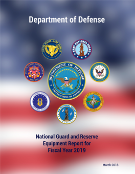 NATIONAL GUARD and RESERVE EQUIPMENT REPORT (NGRER) Department of Defense