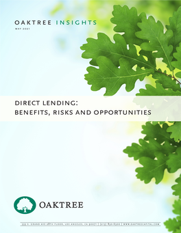 Direct Lending: Benefits, Risks and Opportunities