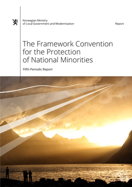 The Framework Convention for the Protection of National Minorities