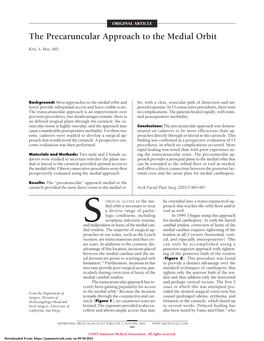 The Precaruncular Approach to the Medial Orbit