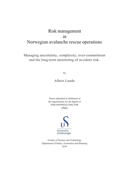 Risk Management in Norwegian Avalanche Rescue Operations