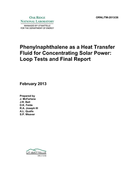 Phenylnaphthalene As a Heat Transfer Fluid for Concentrating Solar Power: Loop Tests and Final Report