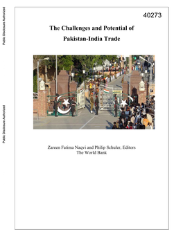 The Challenges and Potential of Pakistan-India Trade Public Disclosure Authorized