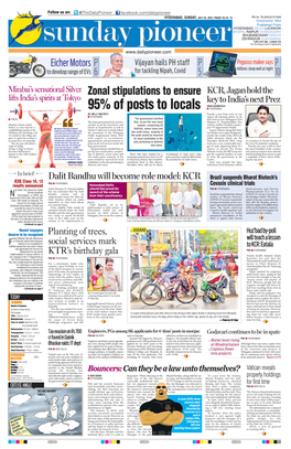 HYDERABAD, SUNDAY, JULY 25, 2021; PAGES 10+16 `5 RNI No