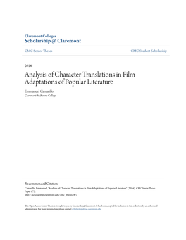 Analysis of Character Translations in Film Adaptations of Popular Literature Emmanuel Camarillo Claremont Mckenna College