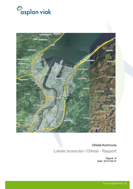 Lokale Bussruter I Orkdal - Rapport