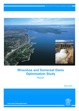 Wivenhoe and Somerset Dams Optimisation Study Report