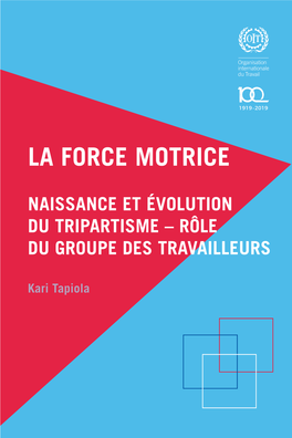 La Force Motrice