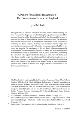 'A Pattern for a King's Inauguration': the Coronation of James I In