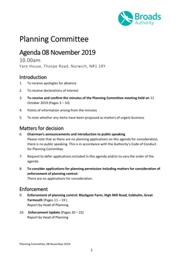 Planning Committee Agenda 08 November 2019 10.00Am Yare House, Thorpe Road, Norwich, NR1 1RY