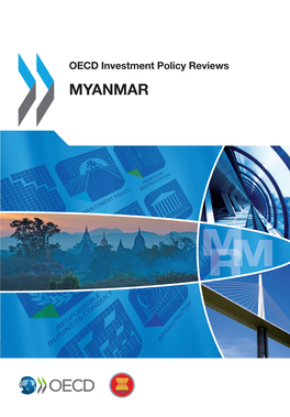 OECD Investment Policy Reviews MYANMAR