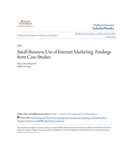 Small Business Use of Internet Marketing: Findings from Case Studies Maya Demishkevich Walden University