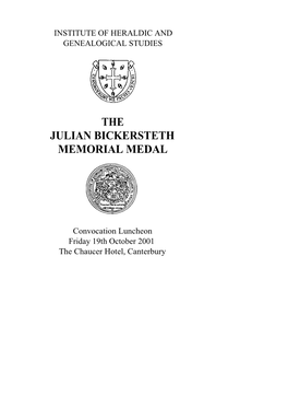 The Julian Bickersteth Memorial Medal