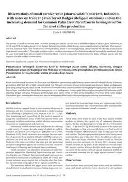 Observations on Snall Carnivores in Jakarta Wildlife Markets. Small Carnivore Conservation 47: 38-41 (PDF, 500