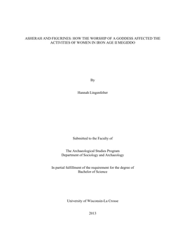 Asherah and Figurines: How the Worship of a Goddess Affected the Activities of Women in Iron Age Ii Megiddo