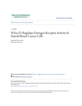 Whsc1l1 Regulates Estrogen Receptor Activity in Sum44 Breast Cancer Cells Jonathan Curtis Irish Wayne State University