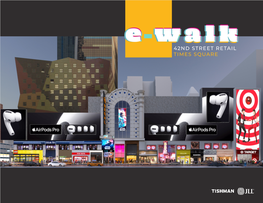 42ND STREET RETAIL TIMES SQUARE Eeee Walkwalkwalkwalk Times