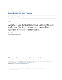 A Study of Jean-Jacques Rousseau, and His Influence on Johann Gottfried Herder,: As Evidenced in a Selection of Herder's Written Works