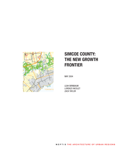 Simcoe County: the New Growth Frontier