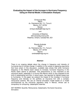 Paper We Analyze the Impact of the Increase in Hurricane Frequency and Intensity on the Portfolio an Insurance Firm with a Complex Reinsurance Scheme