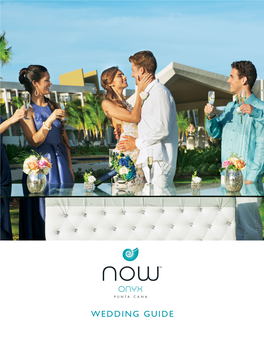 Now Onyx Punta Cana-Wedding-Guide.Pdf