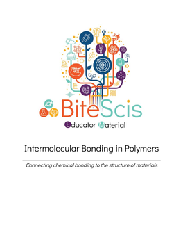 Intermolecular Bonding in Polymers