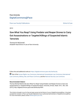 Sow What You Reap? Using Predator and Reaper Drones to Carry out Assassinations Or Targeted Killings of Suspected Islamic Terrorists