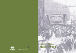 The Burnley Wood Heritage Appraisal