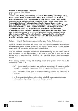 Question for Written Answer Z-006/2021 to the European Central Bank Rule 140 Aurore Lalucq (S&D), Eric Andrieu (S&D), Ma