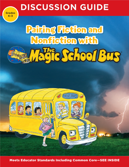 Pairing Fiction and Nonfiction with the Magic School Bus Discussion