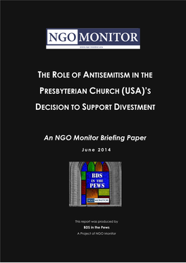 The Role of Antisemitism in the Presbyterian Church (USA)’S Decision to Support Divestment