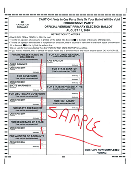 CASTLETON I RUTLAND S OFFICIAL VERMONT PRIMARY ELEGTION BALLOTI I AUGUST 11,2020 I I I INSTRUCTIONS to VOTERS I Use BLACK PEN Or PENCIL to Fill in the Oval